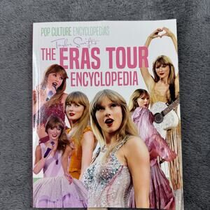 Taylor Swift's the Eras Tour Encyclopedia Hardcover Pop Culture Book Abdobooks